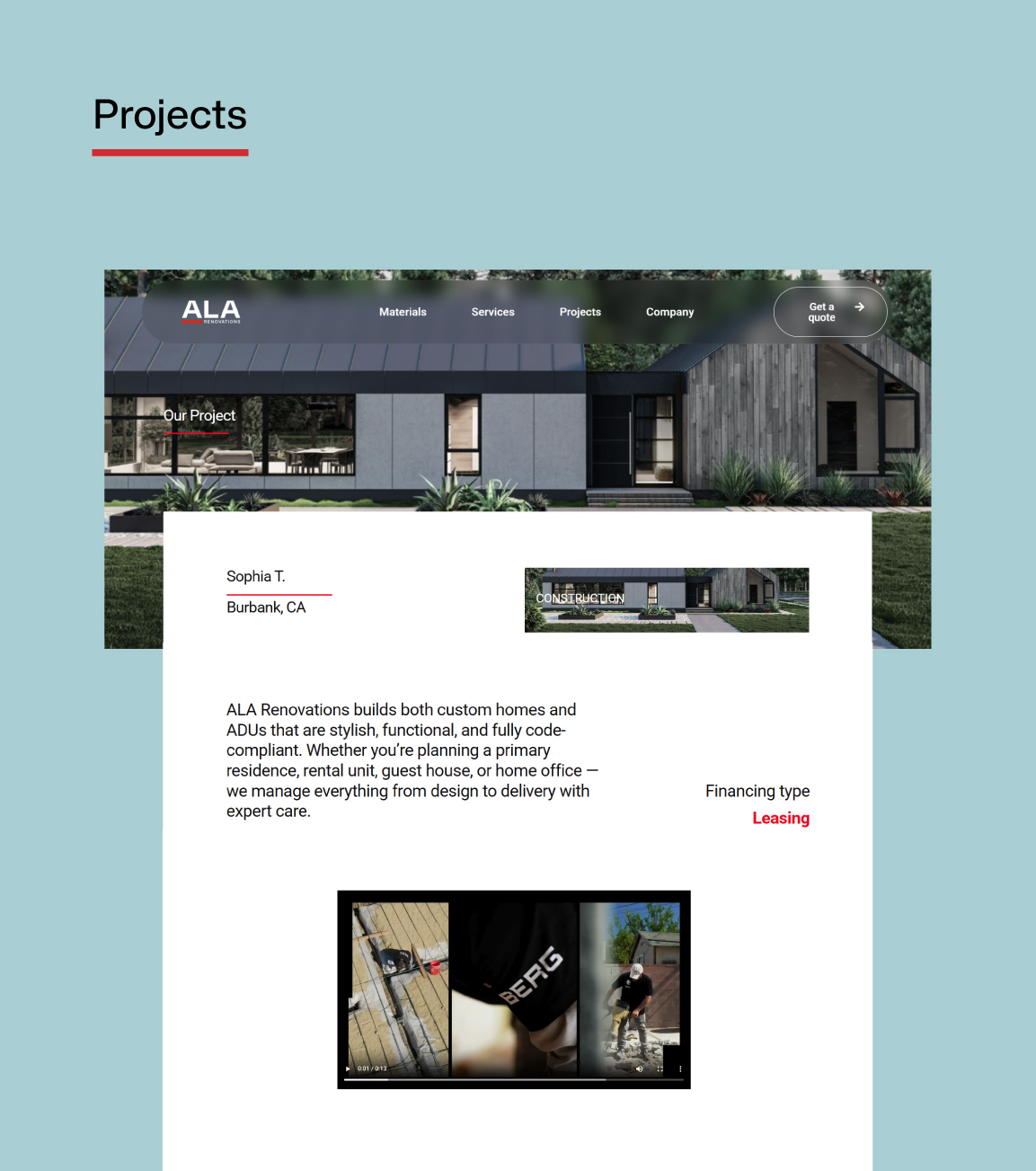 ALA Renovations project page showcasing a modern home for Sophia T. in Burbank, CA, highlighting custom home and ADU building with leasing financing.