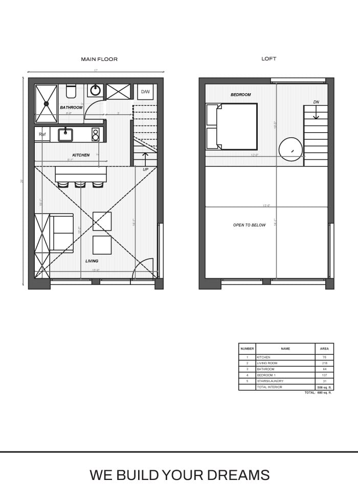 Black-and-white floor plans of a two-level apartment. The main floor includes a kitchen, living room, bathroom, and stairs. The loft level shows a bedroom and open space below. A table lists the area for each room, totaling 680 sq. ft. Below the plans is the phrase "WE BUILD YOUR DREAMS."
