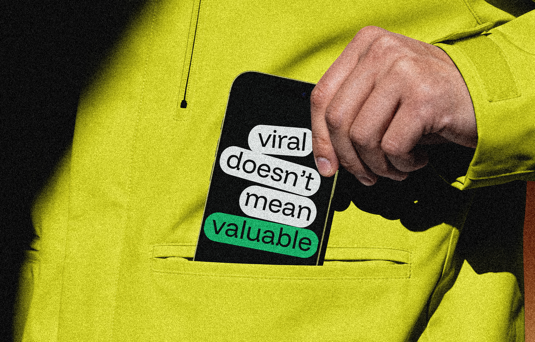 viral doesn’t mean valuable