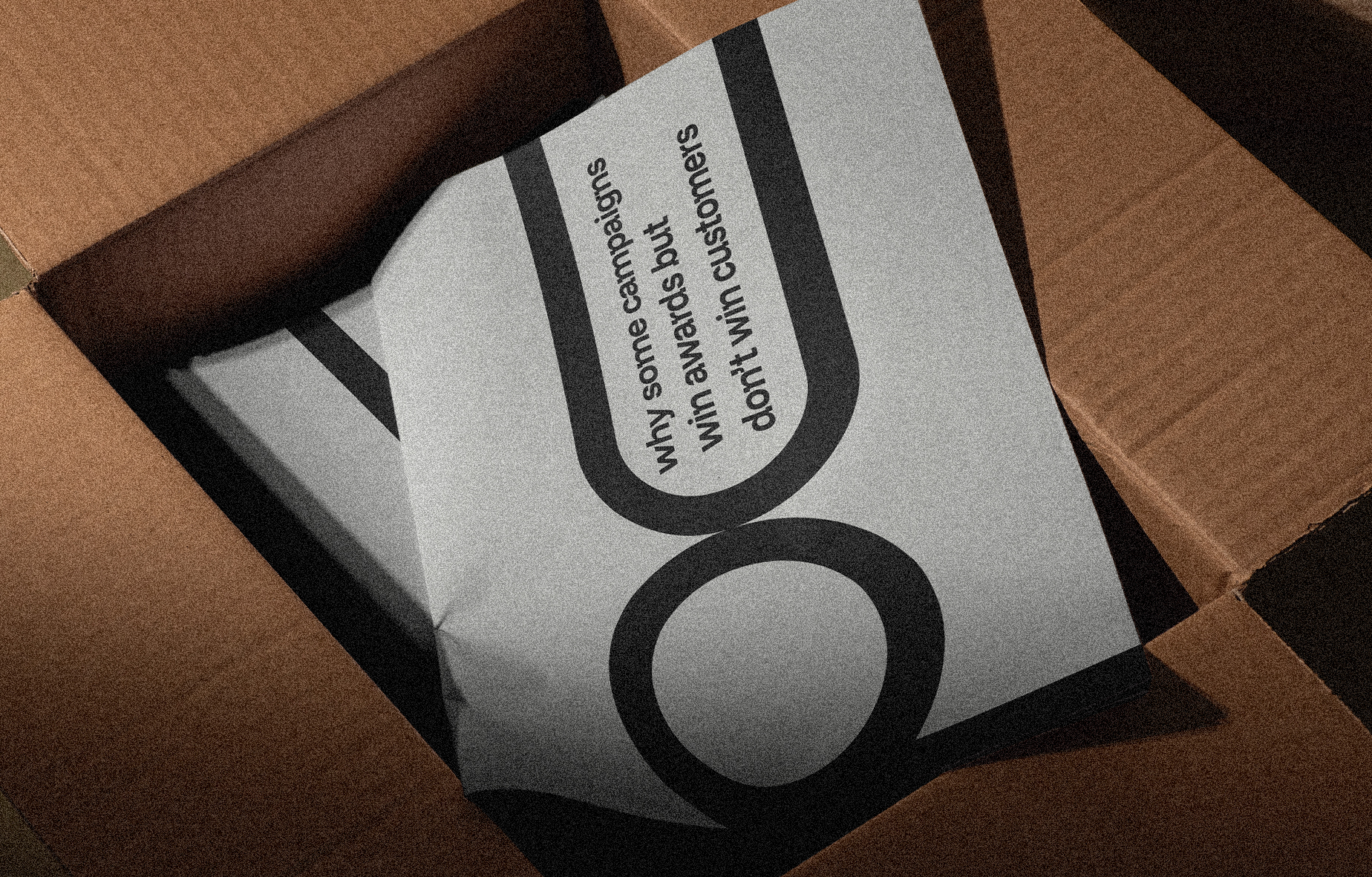 why some campaigns win awards but don’t win customers